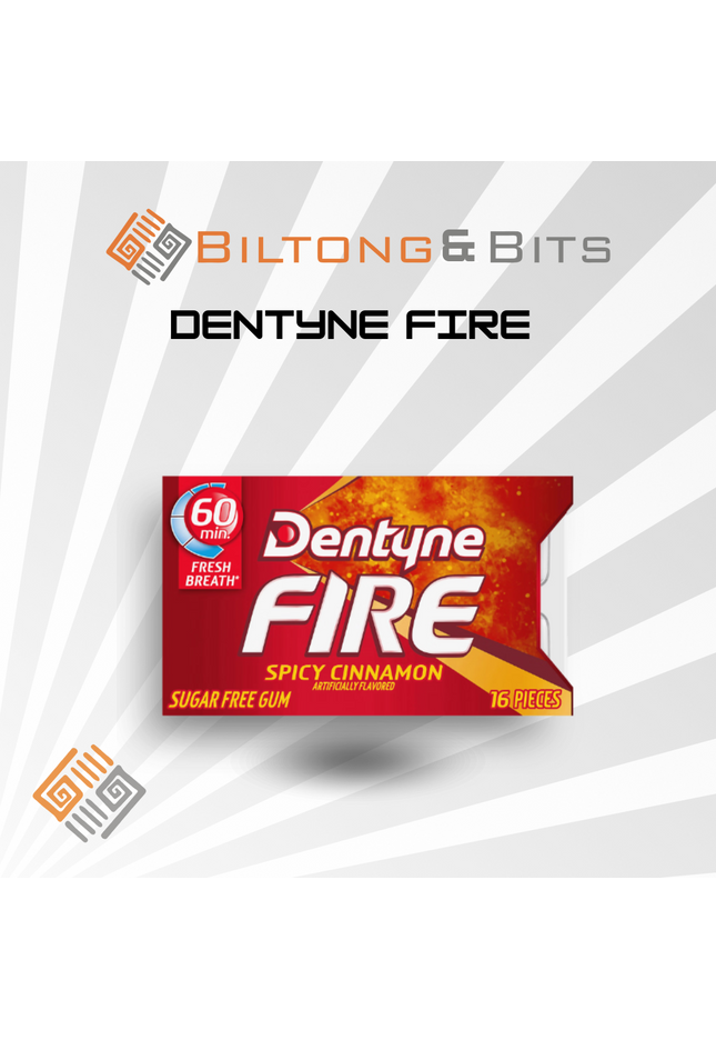 DENTYNE FIRE